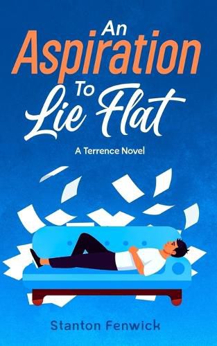 Cover image for An Aspiration To Lie Flat