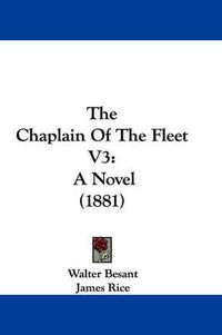 Cover image for The Chaplain of the Fleet V3: A Novel (1881)