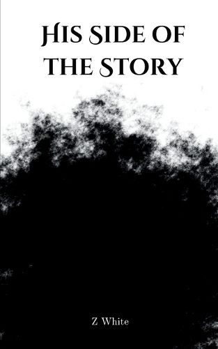 Cover image for His Side of the Story