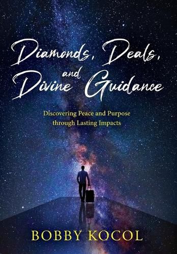 Cover image for Diamonds, Deals, and Divine Guidance