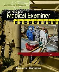 Cover image for Careers as a Medical Examiner