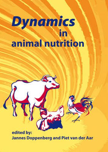 Cover image for Dynamics in Animal Nutrition