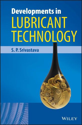 Cover image for Developments in Lubricant Technology