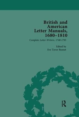 Cover image for British and American Letter Manuals, 1680-1810, Volume 3