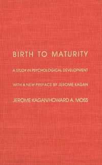 Cover image for Birth to Maturity: A Study in Psychological Development