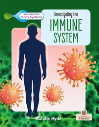 Cover image for Investigating the Immune System
