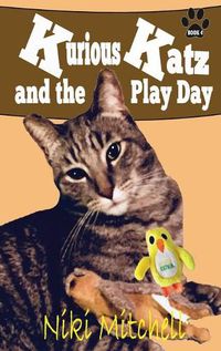 Cover image for Kurious Katz and the Play Day: Large Print