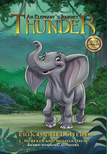 Cover image for Thunder: An Elephant's Journey