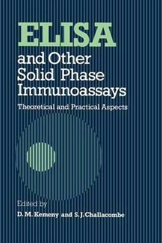 Cover image for ELISA and Other Solid Phase Immunoassays: Theoretical and Practical Aspects