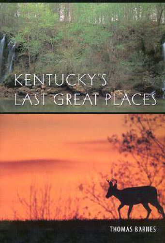 Kentucky's Last Great Places