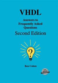 Cover image for VHDL Answers to Frequently Asked Questions