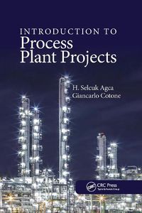 Cover image for Introduction to Process Plant Projects