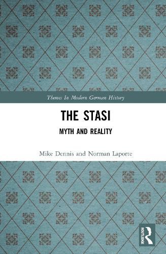 Cover image for The Stasi: Myth and Reality