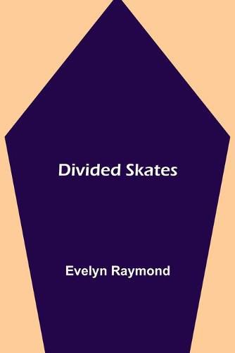 Cover image for Divided Skates