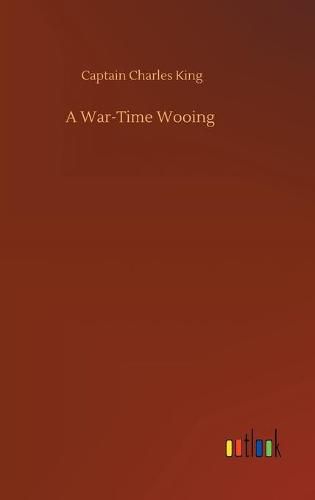 A War-Time Wooing