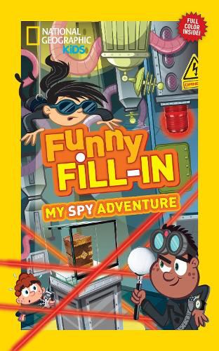 Cover image for Nat Geo Kids Funny Fill-In My Spy Adventure