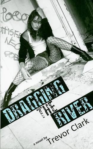 Cover image for Dragging the River