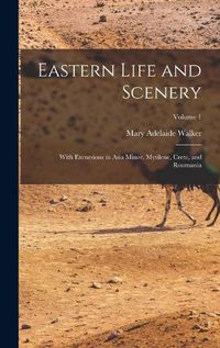 Cover image for Eastern Life and Scenery