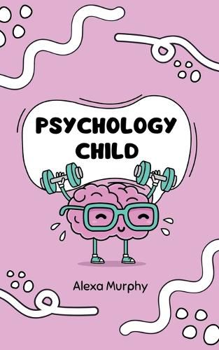 Cover image for Psychology Child