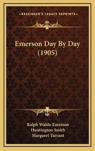 Emerson Day by Day (1905)