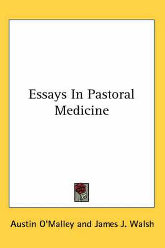 Cover image for Essays in Pastoral Medicine