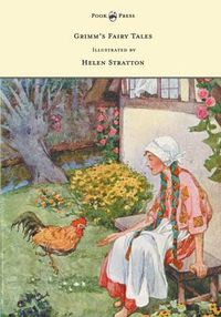 Cover image for Grimm's Fairy Tales - With Many Illustrations in Colour and in Black-and-White by Helen Stratton