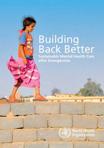 Cover image for Building back better: sustainable mental health care after emergencies