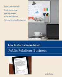 Cover image for How to Start a Home-based Public Relations Business