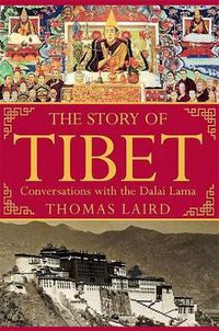 Cover image for The Story of Tibet: Conversations with the Dalai Lama