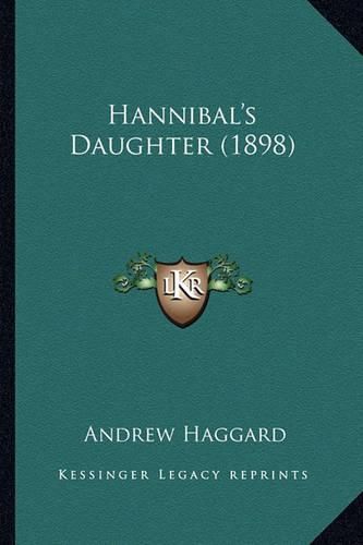 Cover image for Hannibal's Daughter (1898)