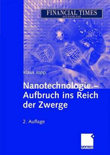 Cover image for Nanotechnologie - Aufbruch ins Reich der Zwerge