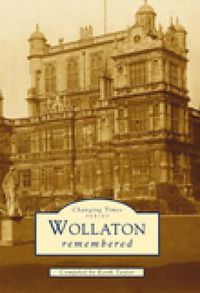 Cover image for Wollaton Remembered