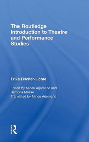 Cover image for The Routledge Introduction to Theatre and Performance Studies