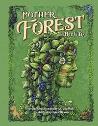 Cover image for Mother Forest and Her Gifts