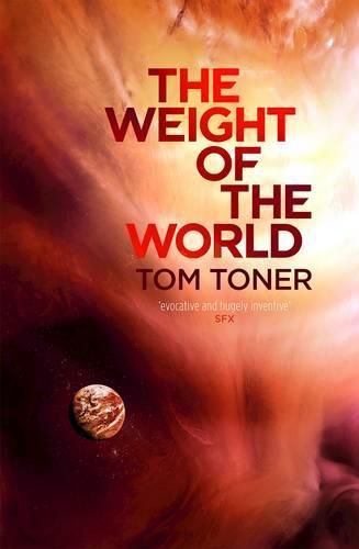 Cover image for The Weight of the World: Volume Two of the Amaranthine Spectrum