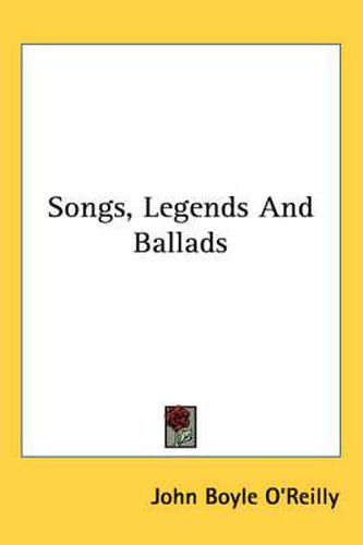 Cover image for Songs, Legends and Ballads