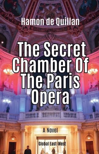 Cover image for The Secret Chamber Of The Paris Opera