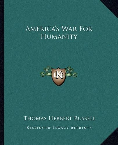 America's War for Humanity