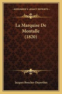 Cover image for La Marquise de Montalle (1820)