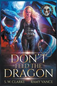 Cover image for Don't Feed the Dragon