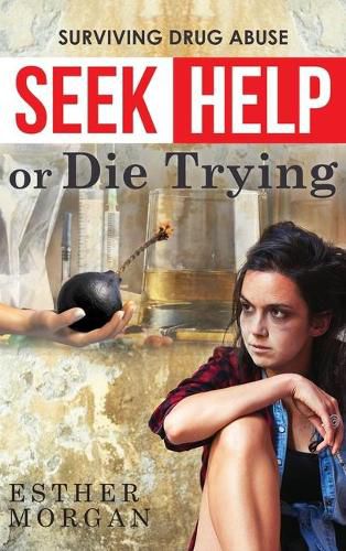 Cover image for Seek Help Or Die Trying