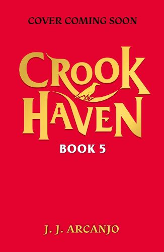 Cover image for Crookhaven: The Thieves' Revenge