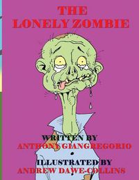 Cover image for The Lonely Zombie