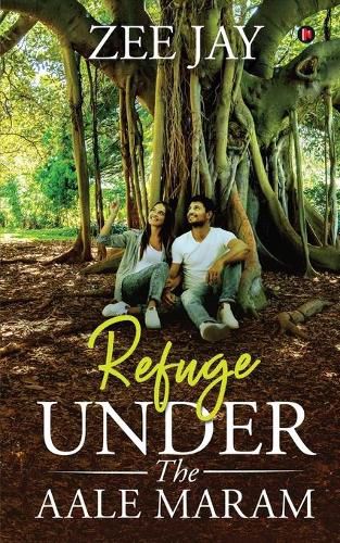 Cover image for Refuge Under the Aale Maram