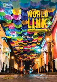 Cover image for World Link 4 with My World Link Online Practice and Student's eBook