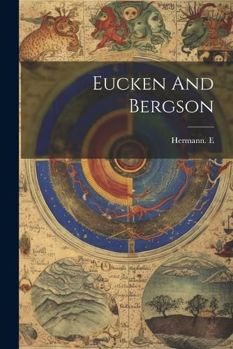 Cover image for Eucken And Bergson