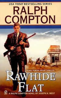 Cover image for Ralph Compton Rawhide Flat