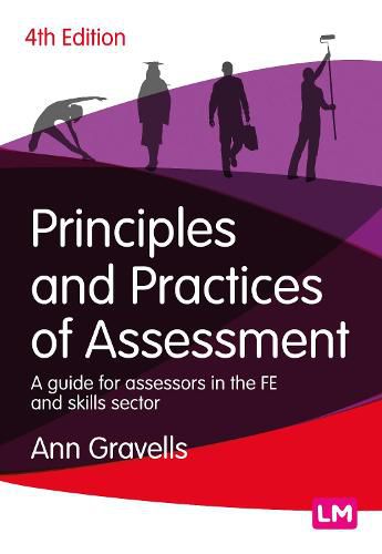 Cover image for Principles and Practices of Assessment: A guide for assessors in the FE and skills sector