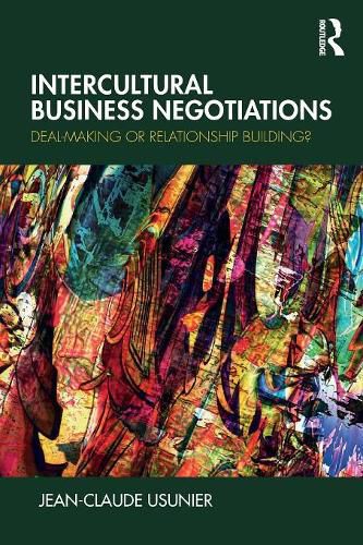 Cover image for Intercultural Business Negotiations: Deal-Making or Relationship Building