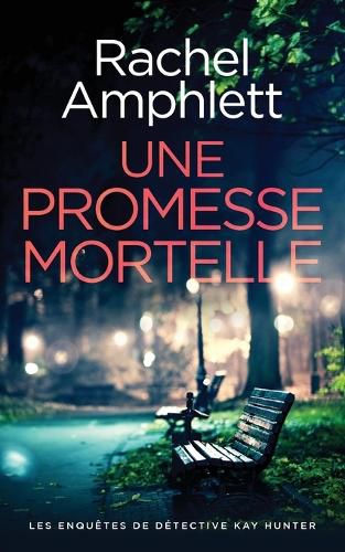 Cover image for Une promesse mortelle